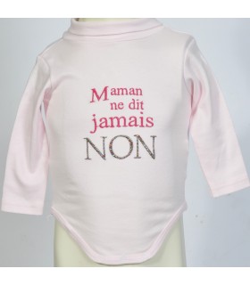 maman dit jamais non sur ce body avec broderie