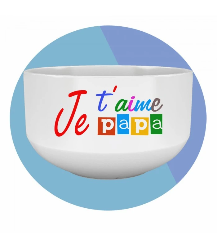 Le bol pour mon papa