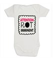 Body Bébé Rigolo – "Attention Rot Imminent"