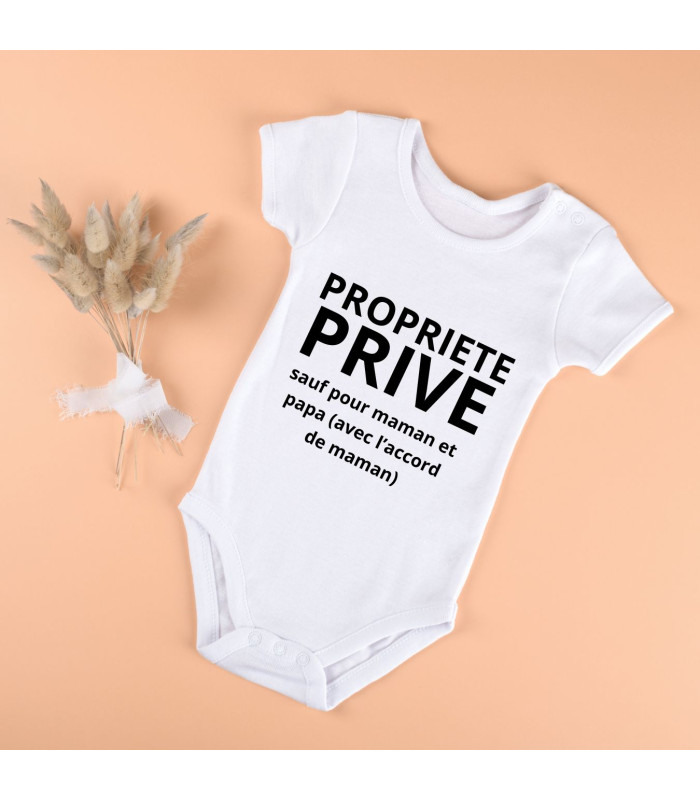 Body bébé rigolo propriété privé