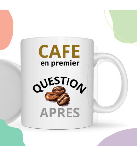 mug café en premier question apres