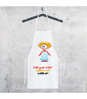 tablier fait pas chier, laisse moi cuisiner